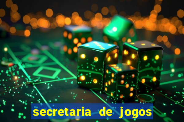 secretaria de jogos e apostas