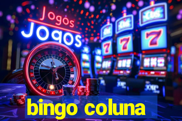 bingo coluna