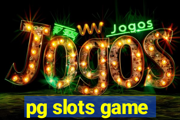 pg slots game