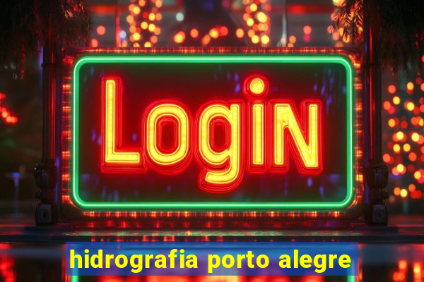 hidrografia porto alegre