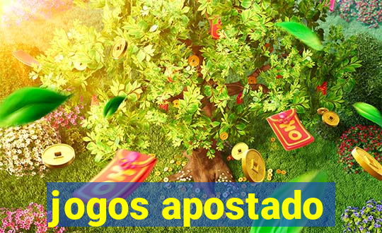 jogos apostado