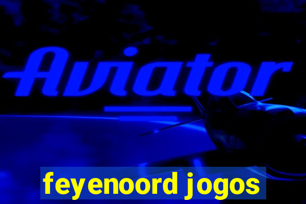 feyenoord jogos