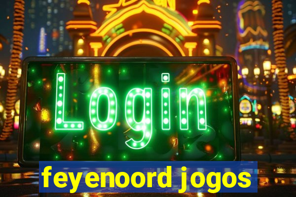 feyenoord jogos