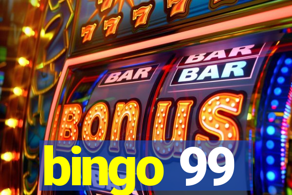 bingo 99