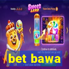 bet bawa