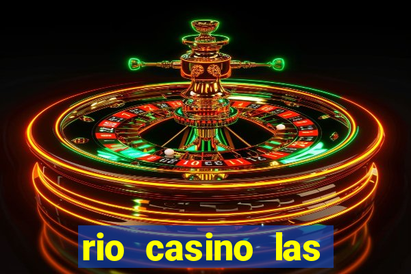 rio casino las vegas buffet