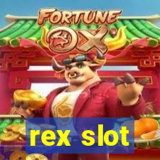 rex slot