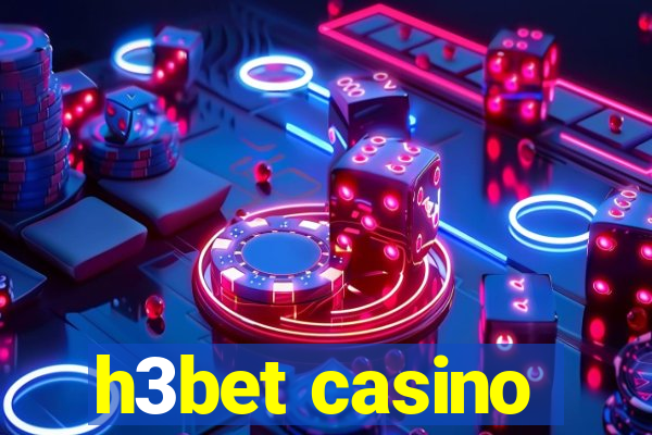 h3bet casino