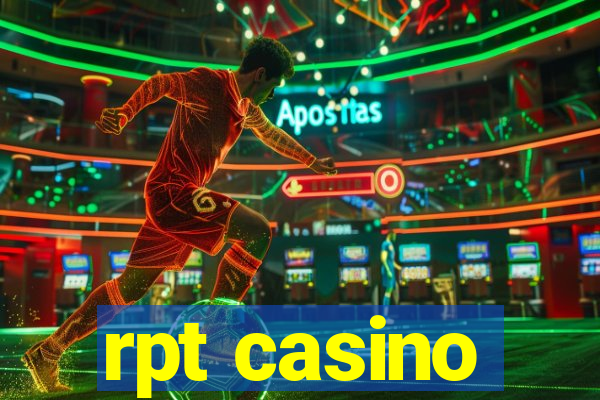 rpt casino