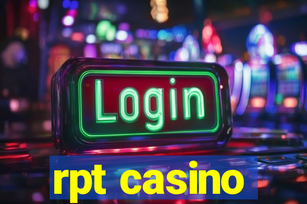 rpt casino