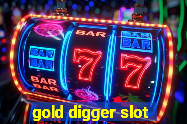 gold digger slot