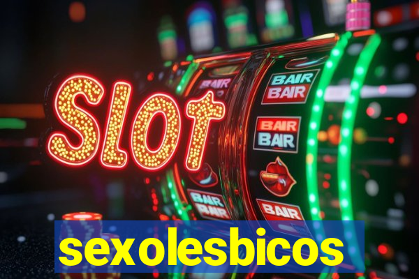 sexolesbicos