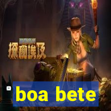 boa bete