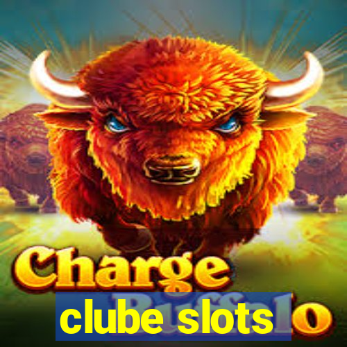 clube slots