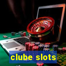 clube slots