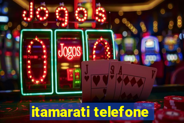 itamarati telefone