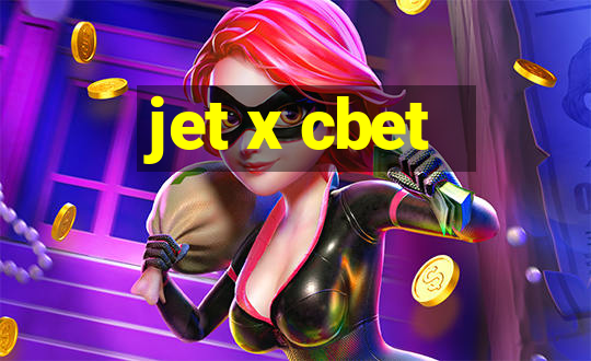 jet x cbet