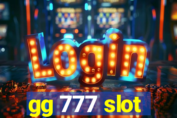 gg 777 slot