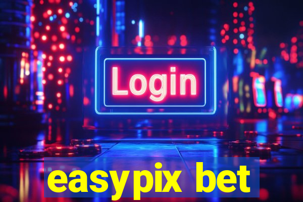 easypix bet