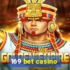 169 bet casino