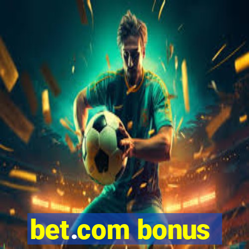 bet.com bonus