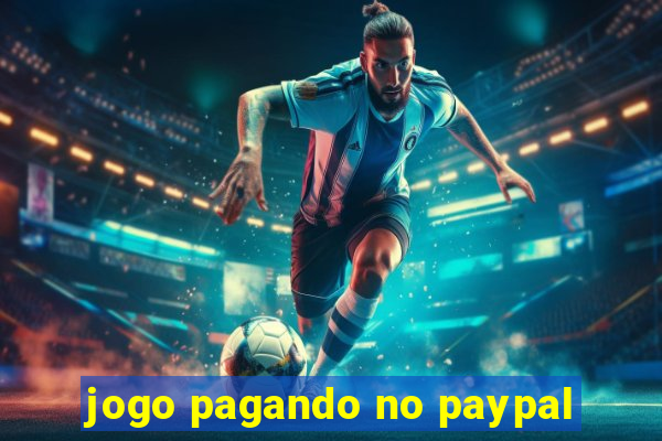 jogo pagando no paypal