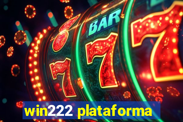 win222 plataforma