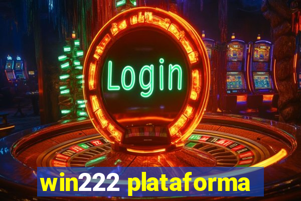 win222 plataforma