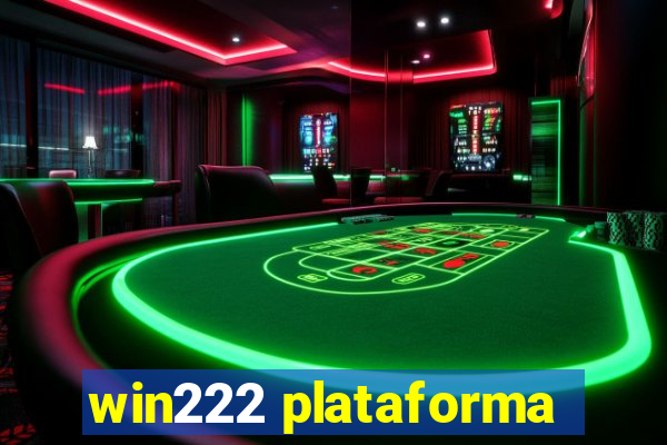 win222 plataforma