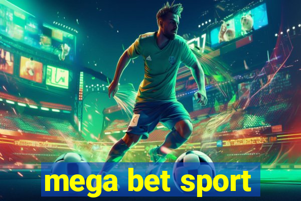 mega bet sport