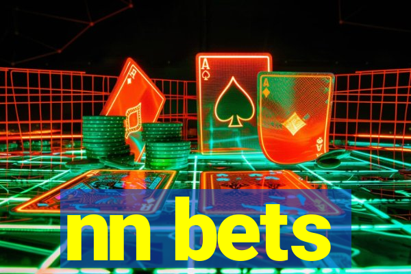 nn bets