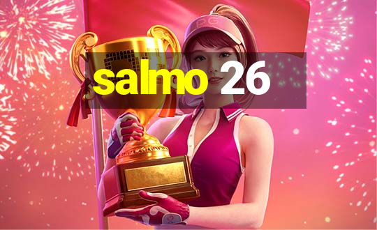 salmo 26