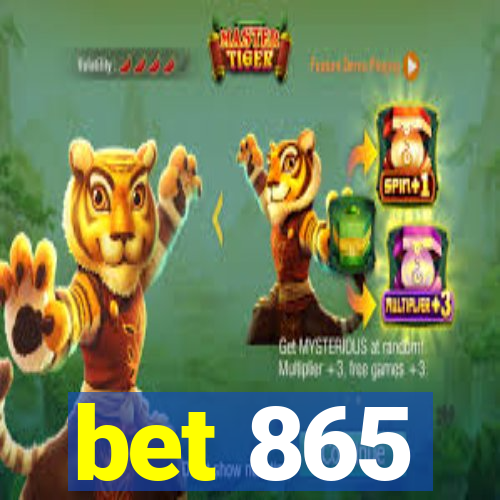 bet 865