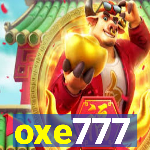 oxe777