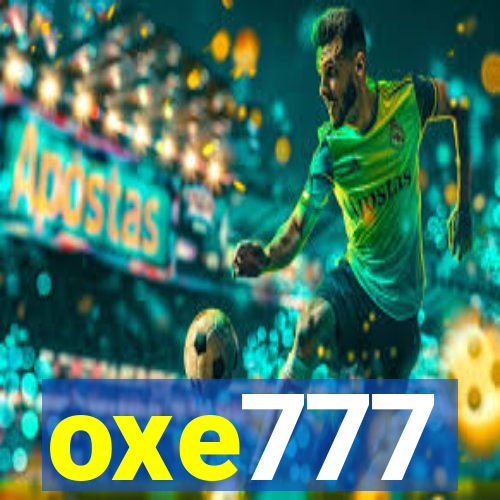 oxe777