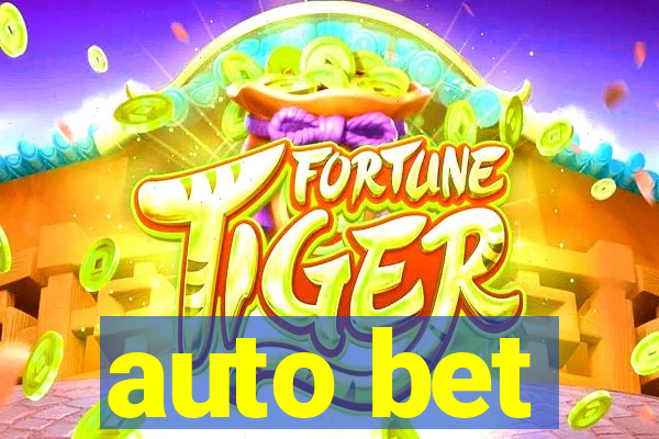 auto bet