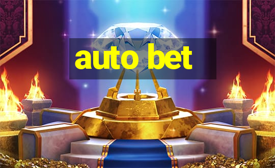 auto bet