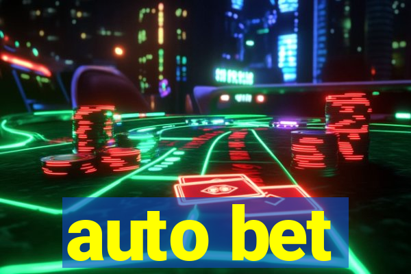 auto bet