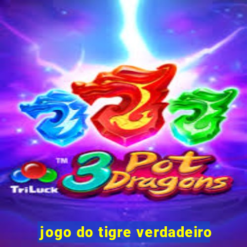 jogo do tigre verdadeiro