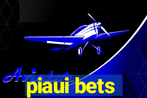 piaui bets