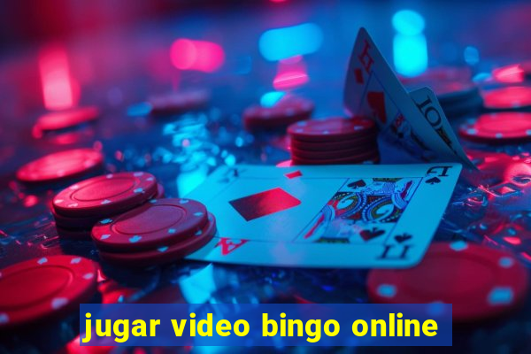 jugar video bingo online