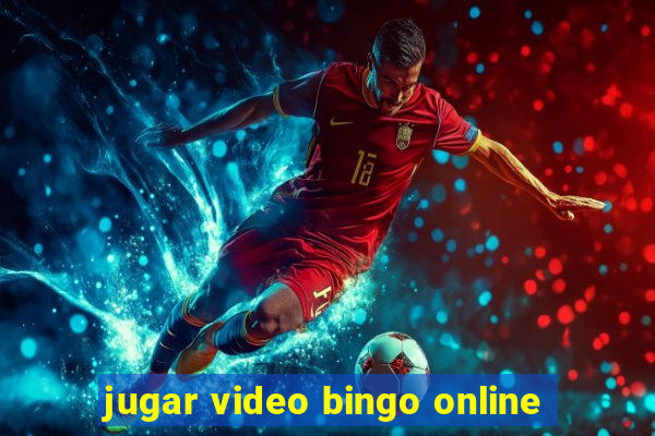 jugar video bingo online