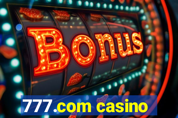 777.com casino