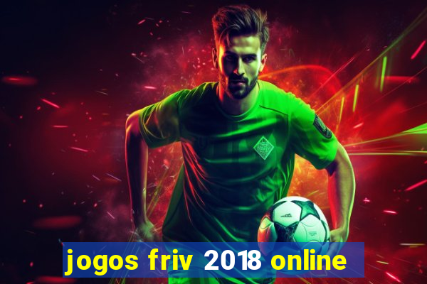 jogos friv 2018 online