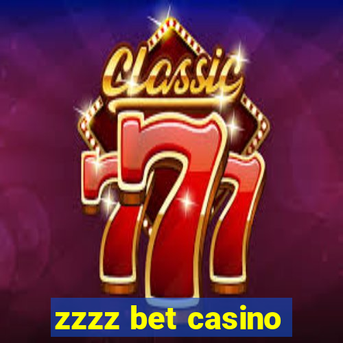 zzzz bet casino