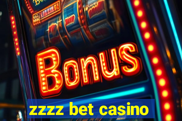 zzzz bet casino