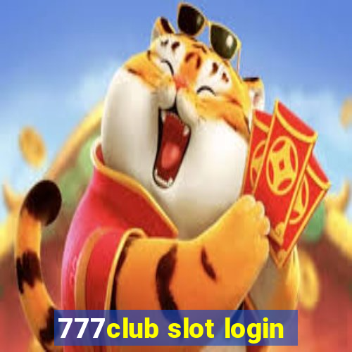 777club slot login