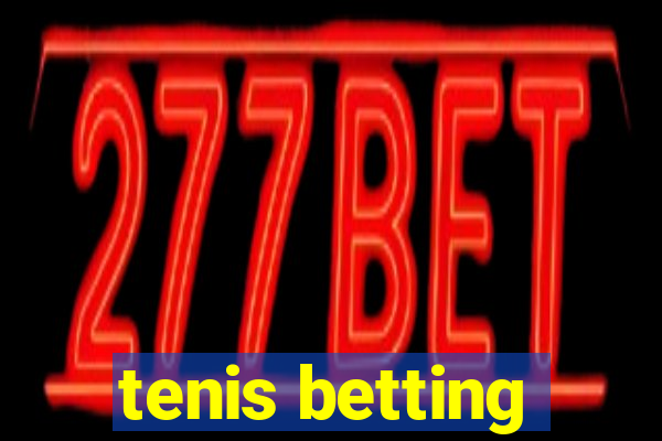 tenis betting