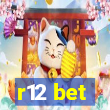 r12 bet