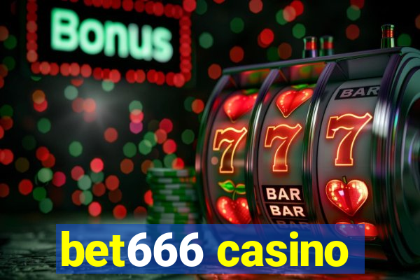 bet666 casino